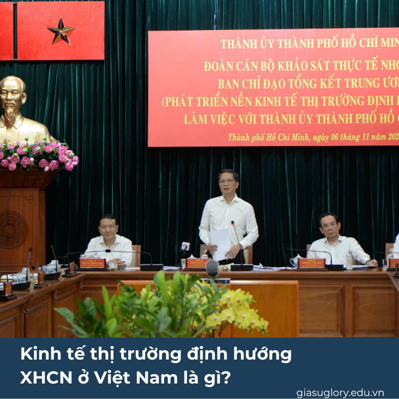Kinh tế thị trường định hướng XHCN ở Việt Nam là gì